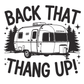 Back That Thing Up Tee