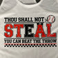 Thou Shall Not Steal Tee