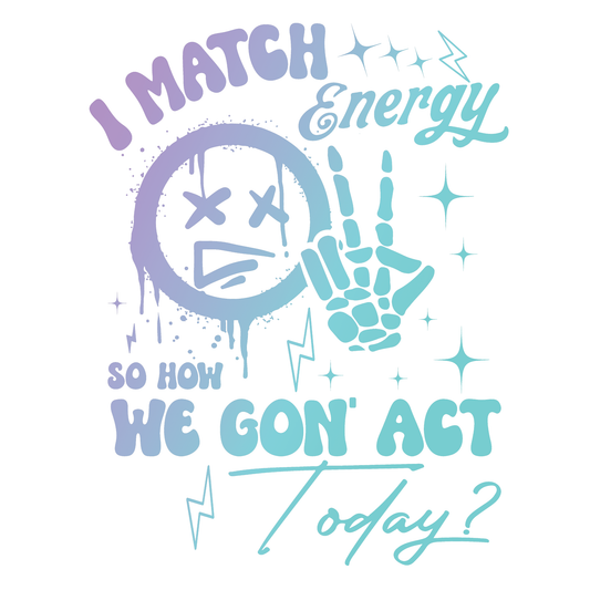 I Match Energy Tee